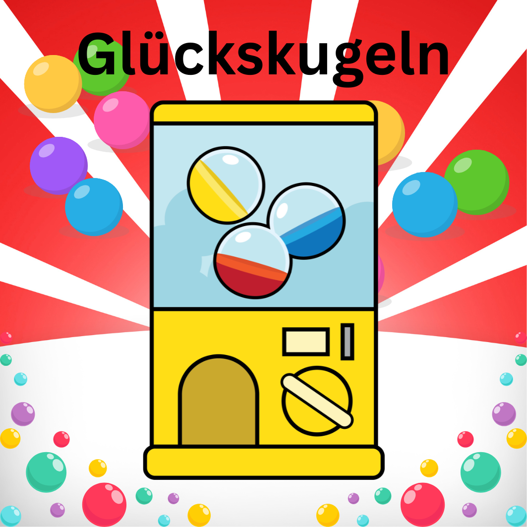 Glückskugeln